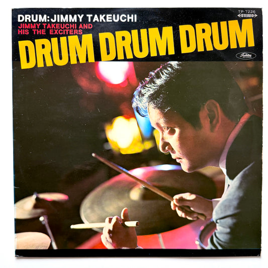 Jimmy Takeuchi & His Exciters - Drum Drum Drum (Original Press)