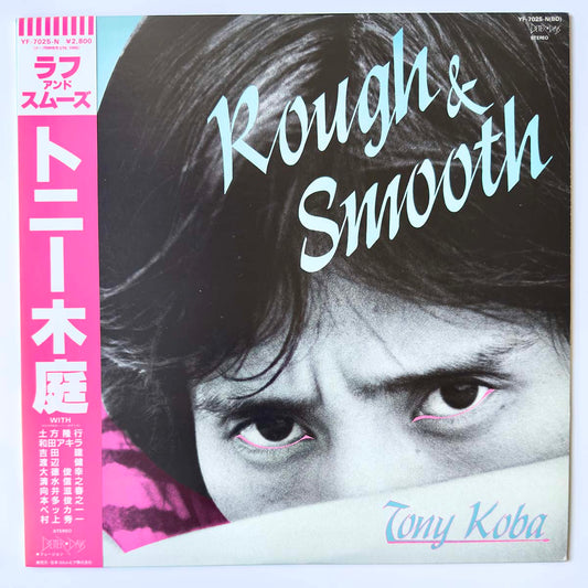 TONY KOBA - ROUGH & SMOOTH (LP)