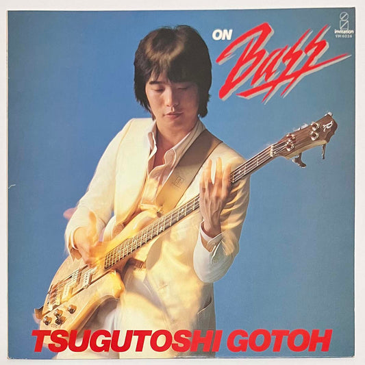 TSUGUTOSHI GOTOH - ON BASS (LP)