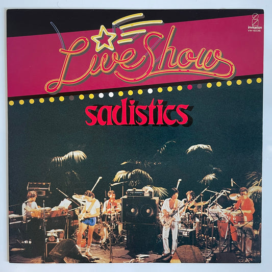 SADISTICS - THE LIVE SHOW (LP)