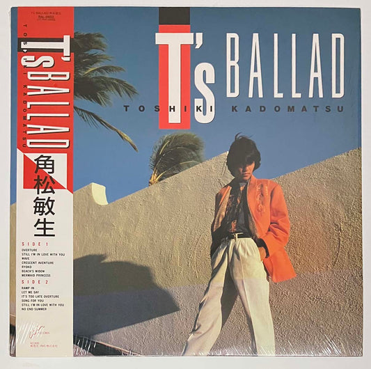 Toshiki Kadomatsu - T's Ballad [1985 Japan Original] (LP)