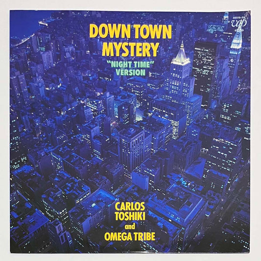 Carlos Toshiki And Omega Tribe - Down Town Mystery ("Night Time" Version) [1988 Japan Original] (LP)