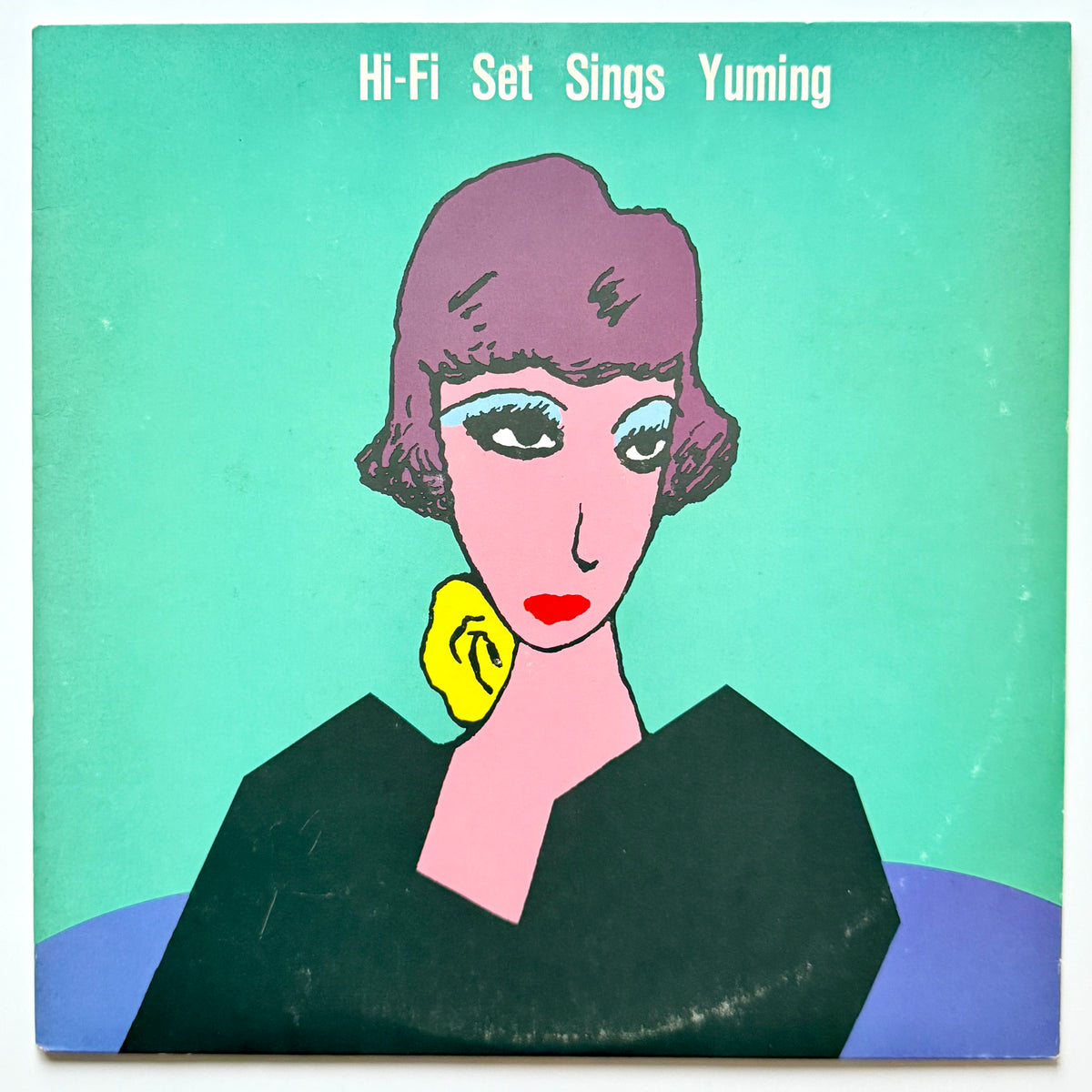 Hi-Fi Set - Hi-Fi Set Sings Yuming (Original Press)