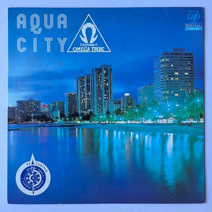 S. KIYOTAKA & OMEGA TRIBE - AQUA CITY (LP)