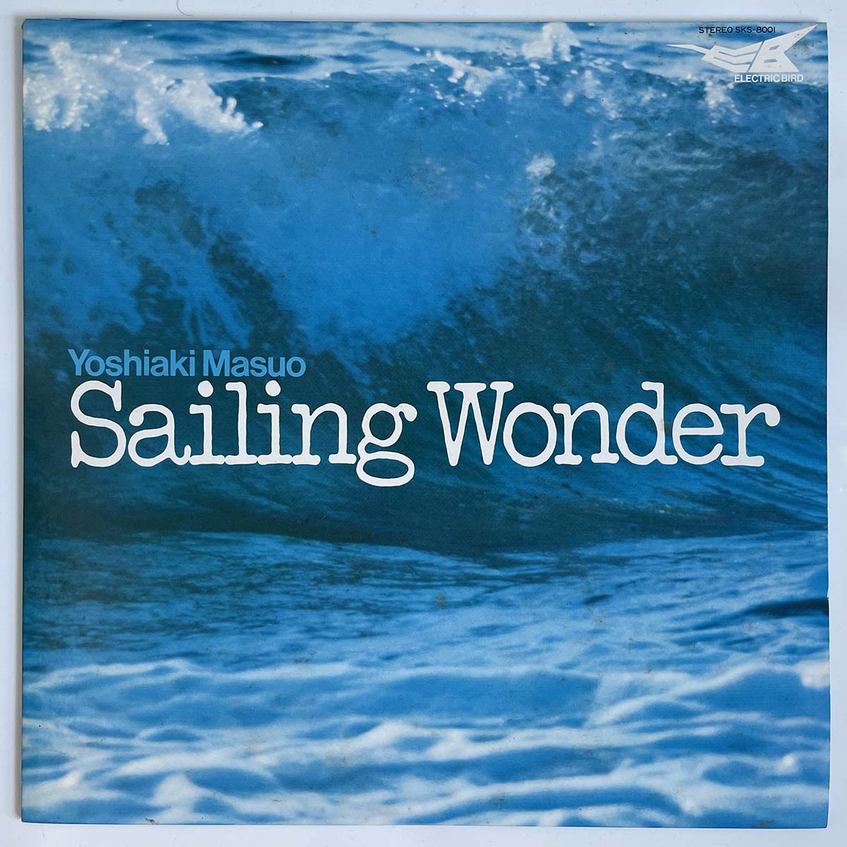 Yoshiaki Masuo - Sailing Wonder [1979 Japan Original] (LP)
