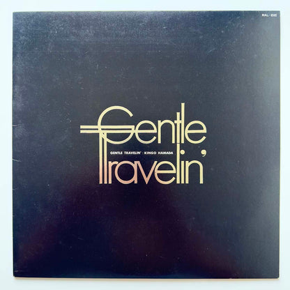 Kingo Hamada - Gentle Travelin' [1981 Japan Original] (LP) Vinyl_1