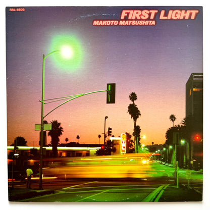 Makoto Matsushita - First Light (Original Press)