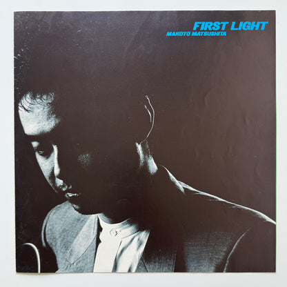 Makoto Matsushita - First Light (Original Press)