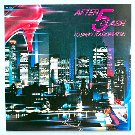 Toshiki Kadomatsu - After 5 Clash (Original Press)