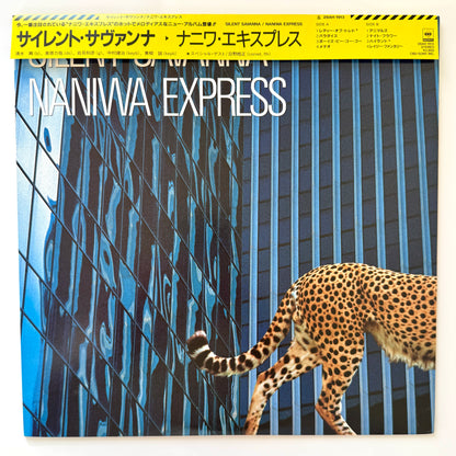 Naniwa Express - Silent Savanna (Original Press)