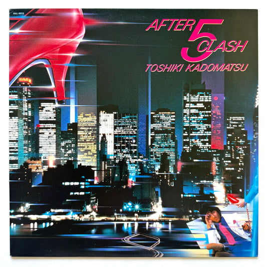 Toshiki Kadomatsu - After 5 Clash (Original Press)