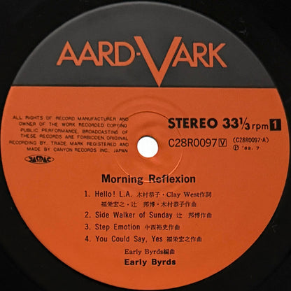 Early Byrds - Morning Reflexion (Original Press)