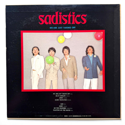 Sadistics - We Are Just Takin' Off (Original Press)