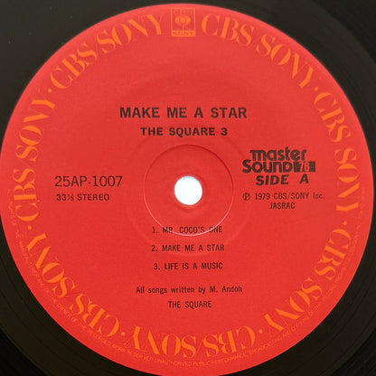 The Square - Make Me A Star (Original Press)