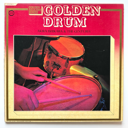 Akira Ishikawa And The Gentures - Golden Drum (Original Press)
