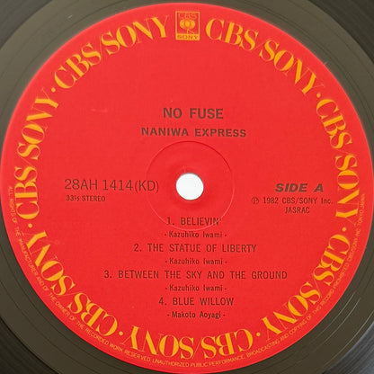 Naniwa Express - No Fuse (Original Press)