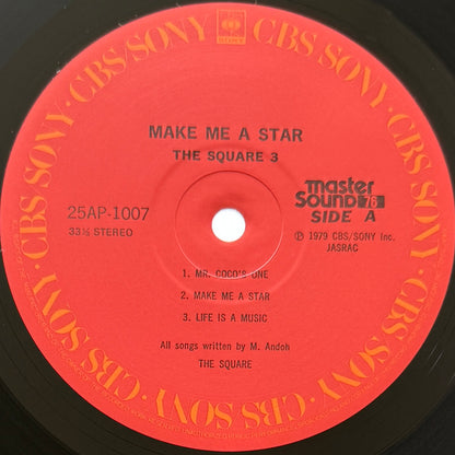The Square - Make Me A Star (Original Press)