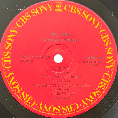 Naniwa Express - No Fuse (Original Press)