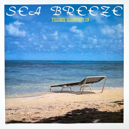 Toshiki Kadomatsu - Sea Breeze (Original Press)