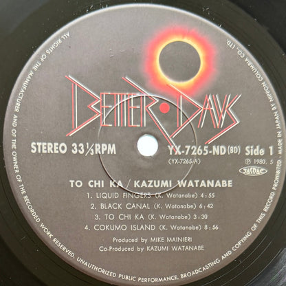 Kazumi Watanabe - To Chi Ka (Original Press)