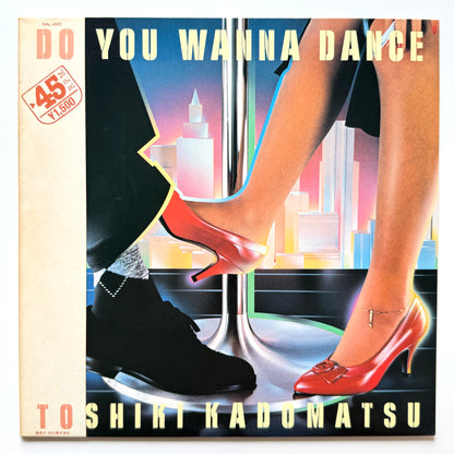 Toshiki Kadomatsu - Do You Wanna Dance (Original Press)
