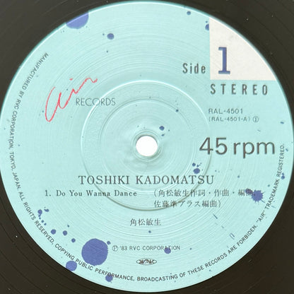 Toshiki Kadomatsu - Do You Wanna Dance (Original Press)